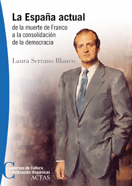 LA ESPA�A ACTUAL