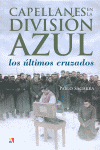CAPELLANES EN LA DIVISI�N AZUL