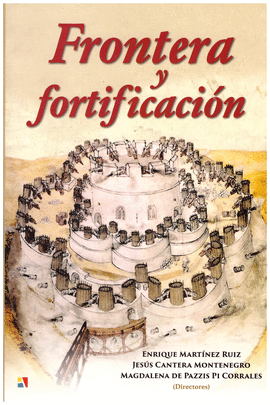 FRONTERA Y FORTIFICACION