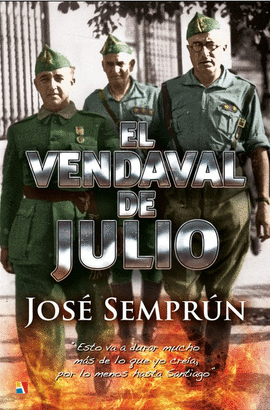 EL VENDAVAL DE JULIO