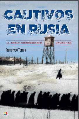 CAUTIVOS EN RUSIA
