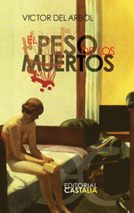 EL PESO DE LOS MUERTOS