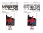 DON QUIJOTE DE MANCHA 2 VOLUMENES