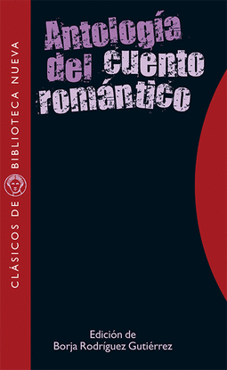 ANTOLOG�A DEL CUENTO ROM�NTICO
