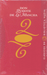 DON QUIJOTE DE LA MANCHA. OBRA COMPLETA