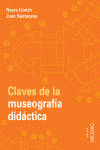 CLAVES DE LA MUSEOGRAF�A DID�CTICA