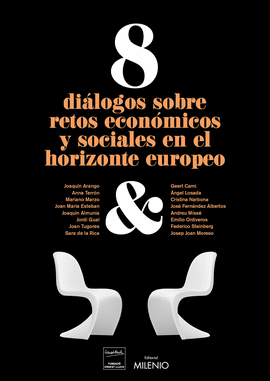 DI�LOGOS SOBRE RETOS ECON�MICOS Y SOCIALES EN EL HORIZONTE EUROPEO