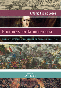 FRONTERAS DE LA MONARQUIA