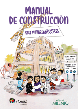 MANUAL DE CONSTRUCCIN PARA MINIARQUITECTOS