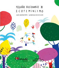 PEQUE�O DICCIONARIO DE ECOFEMINISMO