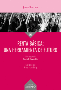 RENTA BASICA: UNA HERRAMIENTA DE FUTURO