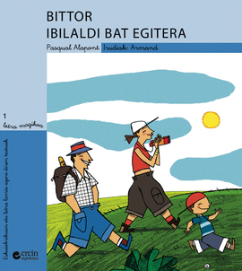 BITTOR IBILALDI BAT EGITERA