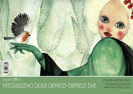 KRISTALEZKO BOLA BEREZI-BEREZI BAT