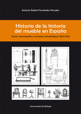 HISTORIA DE LA HISTORIA DEL MUEBLE EN ESPAA