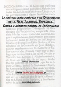 CRITICA LEXICOGRAFICA Y DICCIONARIO REAL ACADEMIA ESPAOLA