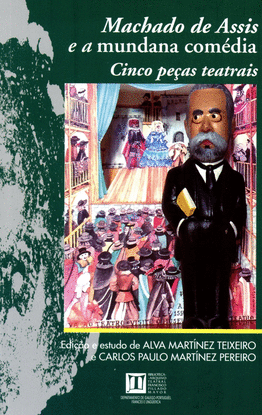 MACHADO DE ASSIS E A MUNDANA COM�DIA