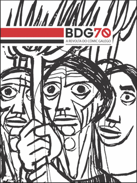 BDG70. A REVOLTA DO CMIC GALEGO