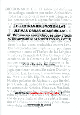LOS EXTRANJERISMOS EN LAS �LTIMAS OBRAS ACAD�MICAS