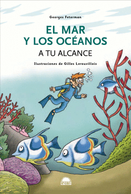 EL MAR Y LOS OCANOS A TU ALCANCE