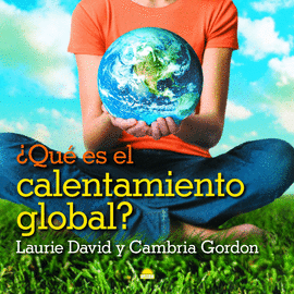 QU ES EL CALENTAMIENTO GLOBAL?