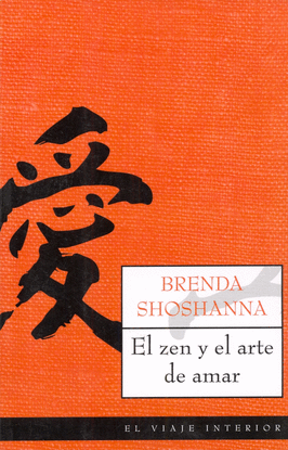 EL ZEN Y EL ARTE DE AMAR