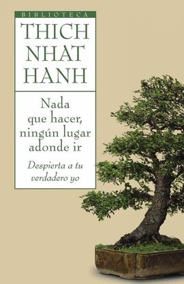 NADA QUE HACER, NING�N LUGAR ADONDE IR