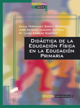 DIDACTICA EDUCACION FISICA EDUC PRIMARIA