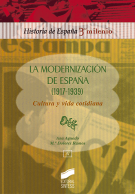 MODERNIZACION DE ESPA�A 1917 1939