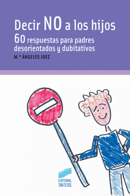 DECIR NO A LOS HIJOS