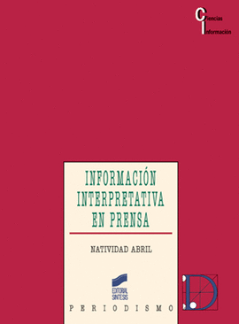 INFORMACION INTERPRETATIVA EN PRENSA