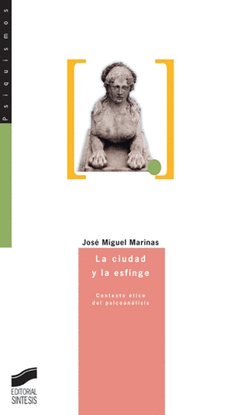 CIUDAD Y LA ESFINGE LA