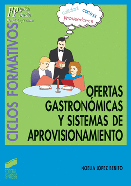 OFERTAS GASTRONOMICAS Y SIST APROVISIONA