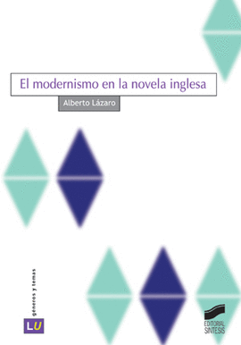 MODERNISMO EN LA NOVELA INGLESA