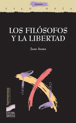 FILOSOFOS Y LA LIBERTAD