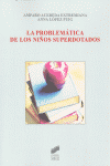 PROBLEMATICA DE LOS NI�OS SUPERDOTADOS