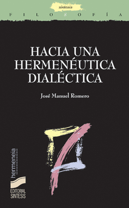 HACIA UNA HERMENEUTICA DIALECTICA