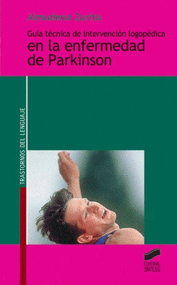 GUIA TECNICA LOGOPEDICA ENFERM PARKINSON