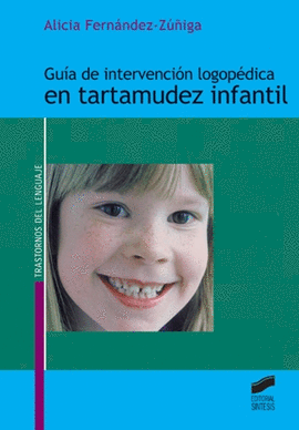 GUIA INTERVENCION LOGOPEDICA TARTAMUDEZ INFANTIL