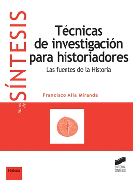 TECNICAS DE INVESTIGACION PARA HISTORIADORES