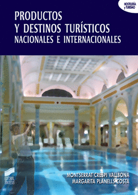 PRODUCTOS Y DESTINOS TURISTICOS