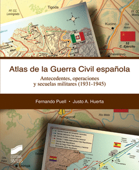 ATLAS DE LA GUERRA CIVIL ESPA�OLA