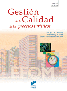 GESTION DE LA CALIDAD PROCESOS TURISTICO