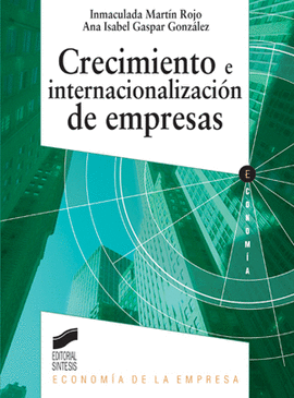 CRECIMIENTO E INTERNACIONALIZACION EMPRESAS