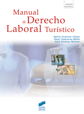 MANUAL DE DERECHO LABORAL TURISTICO