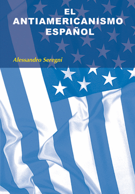 ANTIAMERICANISMO ESPA�OL