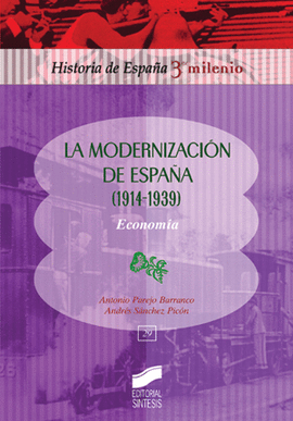 MODERNIZACION DE ESPA�A 1914 1939