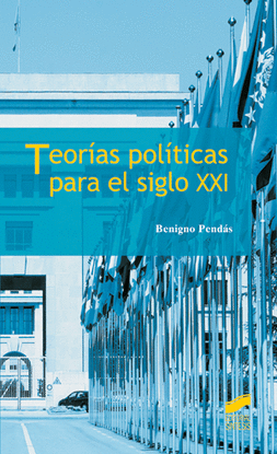 TEORIAS POLITICAS PARA SIGLO XXI