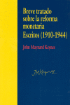 BREVE TRATADO REFORMA MONETARIA ESCRITOS