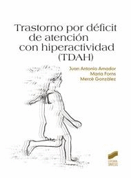 TRASTORNO POR DEFICIT DE ATENCION CON HIPERACTIVIDAD TDAH
