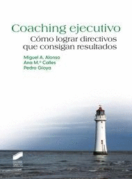 COACHING EJECUTIVO COMO LOGRAR DIRECTIVOS QUE CONSIGAN RESULTADOS